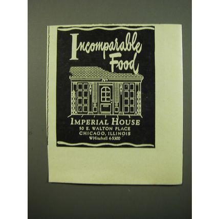 1950 Imperial House Restaurant, Chicago Advertisement - Incomparable Food