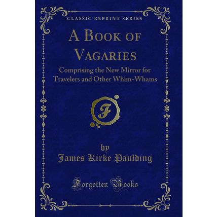 A Book of Vagaries (Classic Reprint)