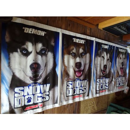 SNOW DOGS - A WALT DISNEY MOVIE BANNER WITH DEMON, DIESEL, YODEL & DUCHESS