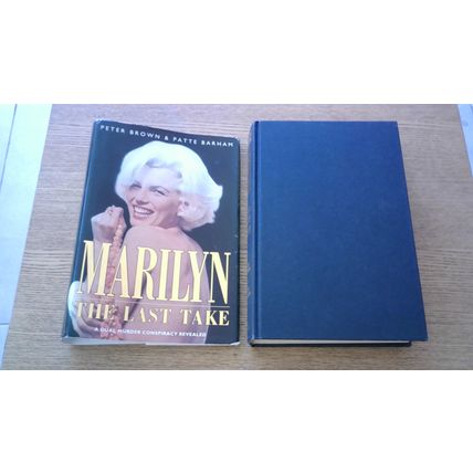 MARILYN: THE LAST TAKE (A Dual Murder Conspiracy Revealed) BCA Hardback (1992)
