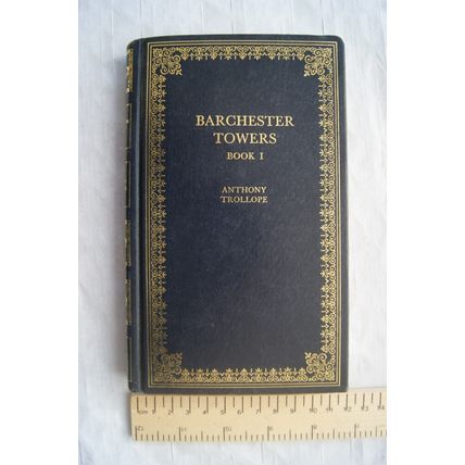 Barchester Towers by Anthony Trollope, The Peebles Classic Library