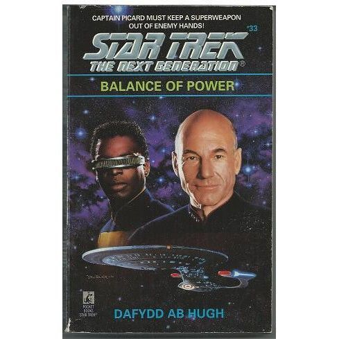 STAR TREK THE NEXT GENERATION ' BALANCE OF POWER ' paperback book (1995)