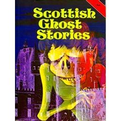 Scottish Ghost Stories