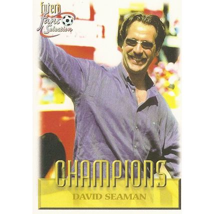 Futera's Arsenal 1999 Fans' Selection: Champions, No. 82 - Seaman
