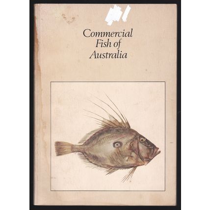 Commercial Fish Of Australia by Peter Pownall. Ref: B2415