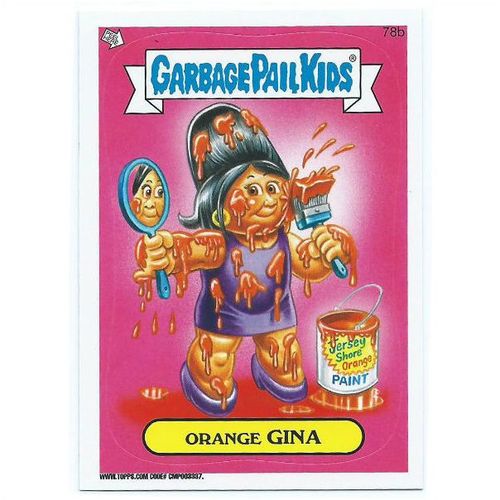 2013 Garbage Pail Kids Series 2 - #78b - Orange Gina
