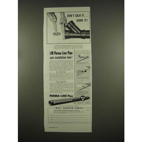 1954 Line Material L-M Perma-Line Pipe Ad - Drive It!