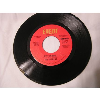 The Peppers Promo 45-HOT CARAMEL STEREO/MONO