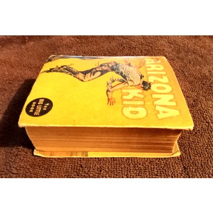 Big Little Book The Arizona Kid On The Bandit Trail # 1192 By Peter K Maple 1936
