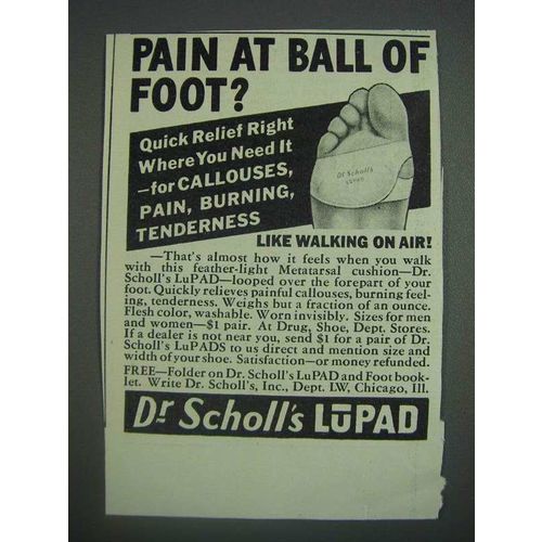 1943 Dr. Scholl's LuPad Ad - Pain at ball of foot?