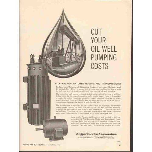 WAGNER ELECTRIC CORP 1962 cut oil well pumping costs motors vintage ad