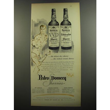 1952 Pedro Domecq Sherries Ad - The driest dry sherry ..the richest cream sherry
