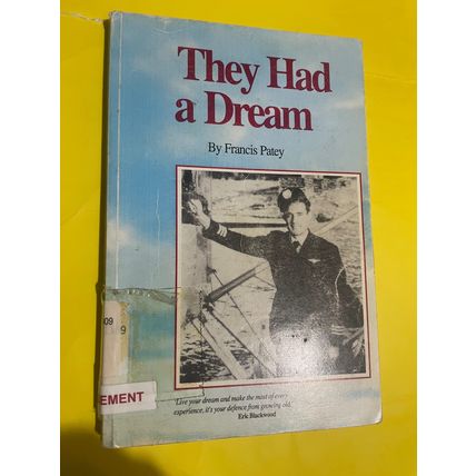 They Had a Dream