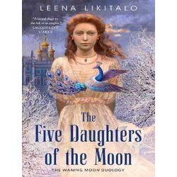 The Five Daughters Of The Moon