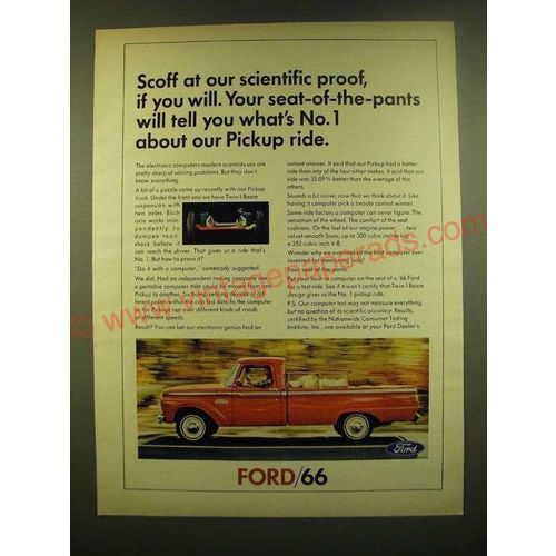 1966 Ford Pickup Truck Ad - Scoff at our scientific proof, if you will.