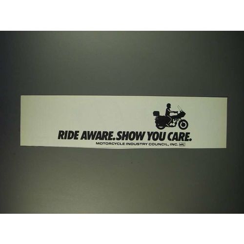 1990 Motorcycle Industry Council Ad - Ride aware. Show you care.