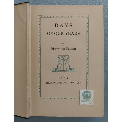 1939 1st EDITION DAYS OF OUR YEARS by PIERRE van PAASSEN travel to Africa Europe