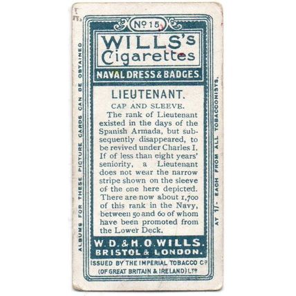 WILLS CIGARETTE CARD NAVAL DRESS & BADGES 1909 No.15 LIEUTENANT