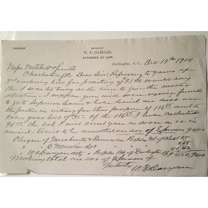 1900 legal letter - W. F. Dargan, Attorney at law, Darlington, South Carolina