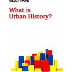 What Is Urban History