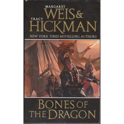 Bones of the Dragon, by Margaret Weis & Tracy Hickman. Dragonships of Vindras 1
