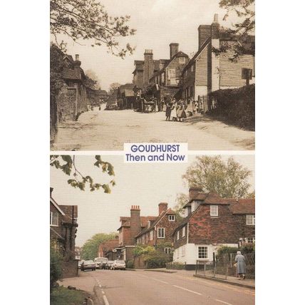 Goudhurst Victorian Past & 1990s Present Postcard