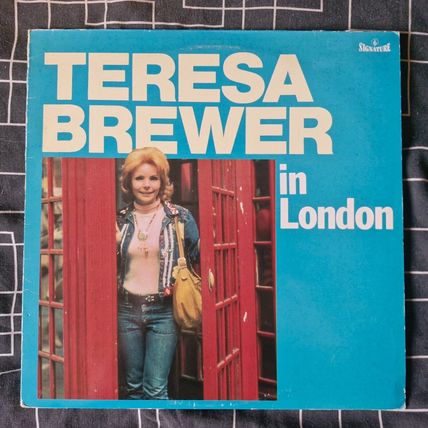Teresa Brewer – Teresa Brewer In London (SIGLP7400) 1984 (LP)