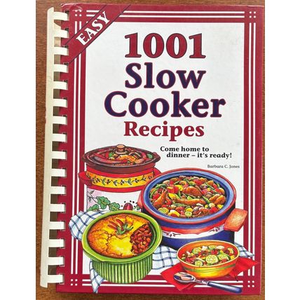 1001 Slow Cooker Recipes Hard cover – October 1, 2009 by Barbara C. Jones #200