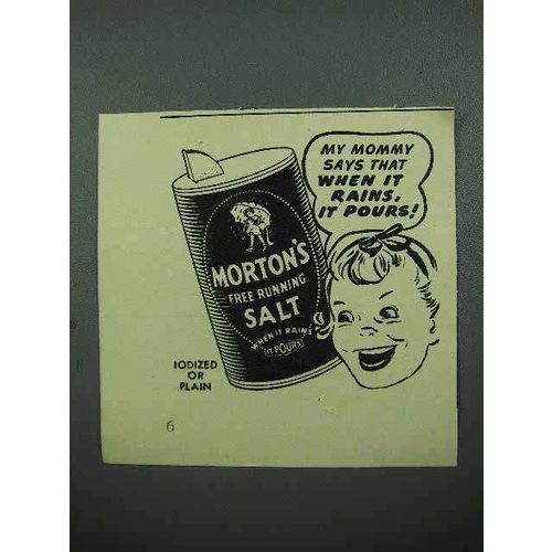 1940 Morton's Iodized Salt Ad - When it Rains, it Pours