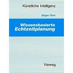 Wissensbasierte Echtzeitplanung