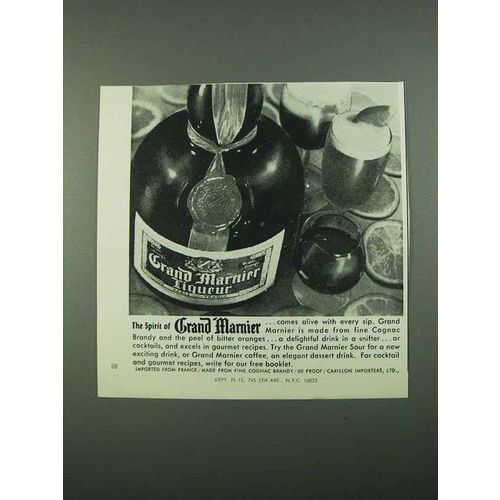 1969 Grand Marnier Liqueur Ad - The Spirit Of