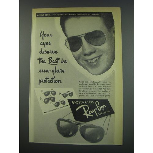 1949 Bausch & Lomb Ray-Ban Sun Glasses Ad - Arthur Cook - Your eyes deserve