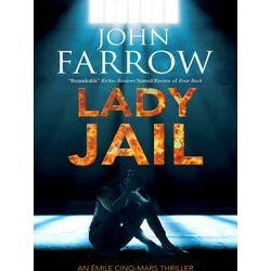 Lady Jail 9 An Mile Cinq Mars Thriller