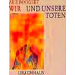 Wir Und Unsere Toten