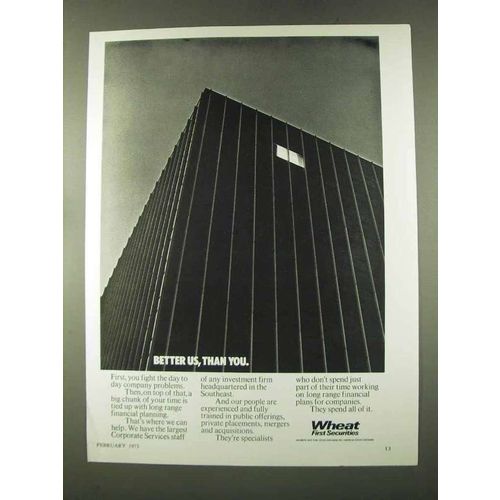 1973 Wheat First Securities Ad - Better Us, Than You