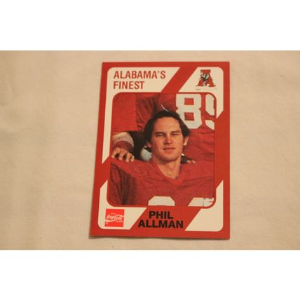 Phil Allman 1989 Collegiate Collection Alabama's Finest NO. 405