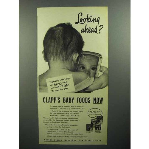 1944 Clapp's Baby Food Ad - Looking Ahead?
