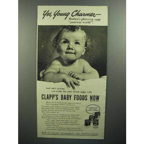 1944 Clapp's Baby Food Ad - Yes, Young Charmer