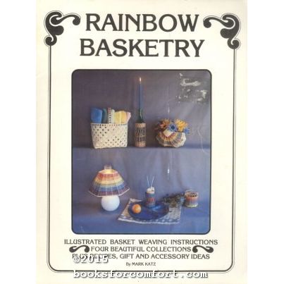 Rainbow Basketry Book No 1