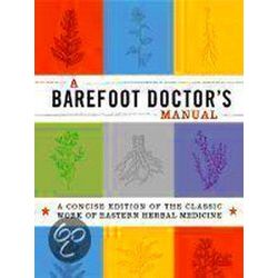 Barefoot Doctor's Manual