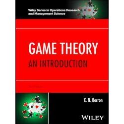 Wiley Series in Operations Research and Management Science: Game Theory