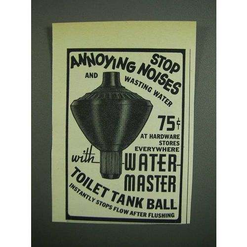 1953 Water-Master Toilet Tank Ball Ad - Stop Noises