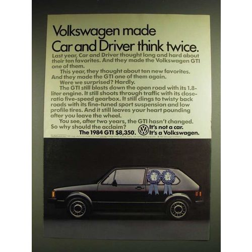 1984 Volkswagen GTI Ad - Volkswagen made Car and Driver think twice