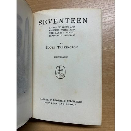 1916 BOOTH TARKINGTON "SEVENTEEN" ILLUSTRATED FICTION USA ANTIQUE BOOK (P4)