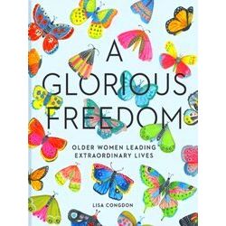 A Glorious Freedom