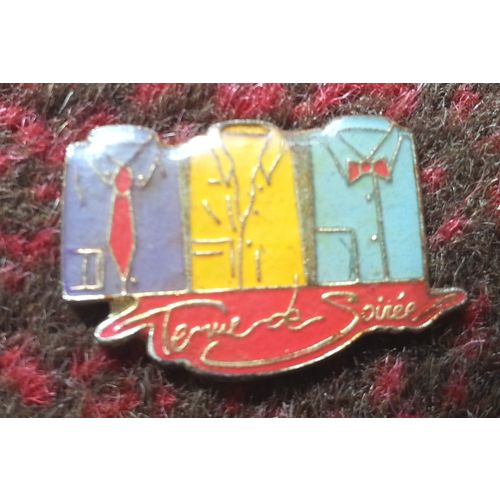Pin Badge, Metal & Enamel: Terme De Soiree: Shirts