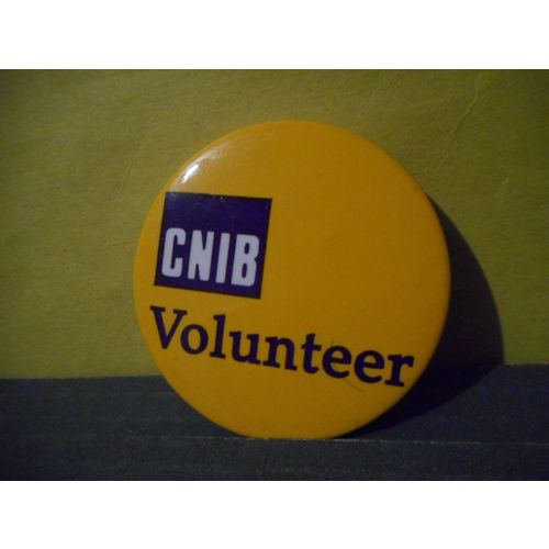 CNIB Volunteer Pinback,Canadian National Institute For the Blind