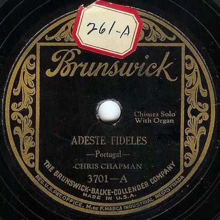 Brunswick 78 #3701 - "Silent Night" - Chris Chapman - "Adeste Fideles"
