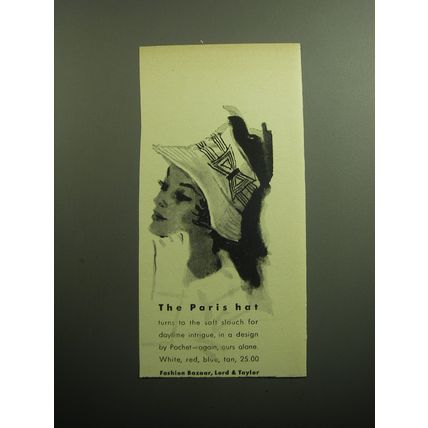 1958 Lord & Taylor Paris Hat by Pochet Advertisement - The Paris Hat