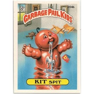 GARBAGE PAIL KIDS ' KIT SPIT ' card # 204b (1986)